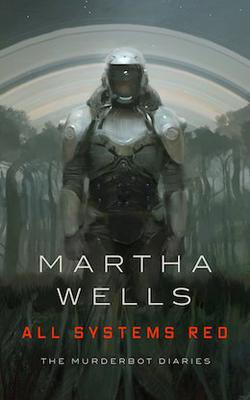 By Martha Wells (text) / Jaime Jones (art) - https://www.tor.com/2017/05/01/book-reviews-all-systems-red-by-martha-wells/, Fair use, https://en.wikipedia.org/w/index.php?curid=57059178